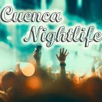 Cuenca Nightlife