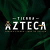 Tierra Azteca