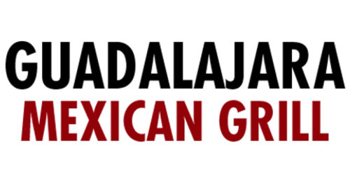 Guadalajara Mexican Grill