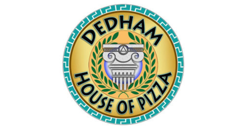 Dedham House Of Pizza
