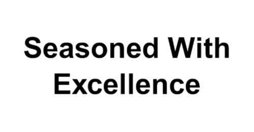 Seasoned With Excellence