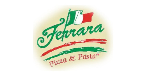Ferrara Pizza And Pasta