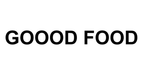 Goood Food