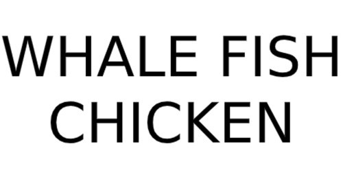 Whale Fish Chicken