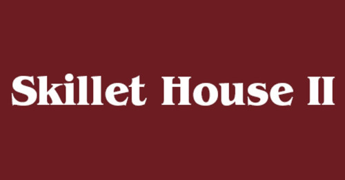 The Skillet House 2