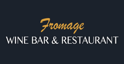 Fromage Wine and Cheese Bar