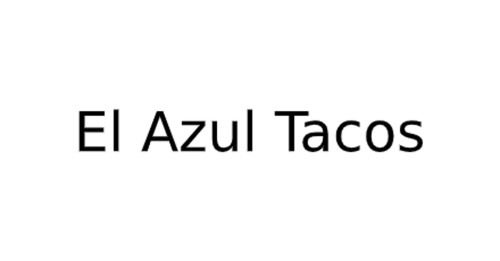 El Azul Tacos