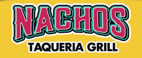 Nachos Taqueria Grill