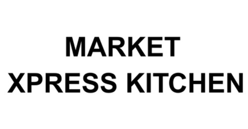 Market Xpress Kitchen