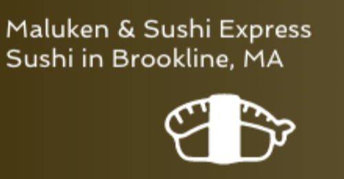 Maluken And Sushi Express