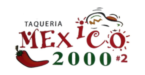 Taqueria Mexico 2000 #2