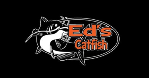 Ed's Catfish.