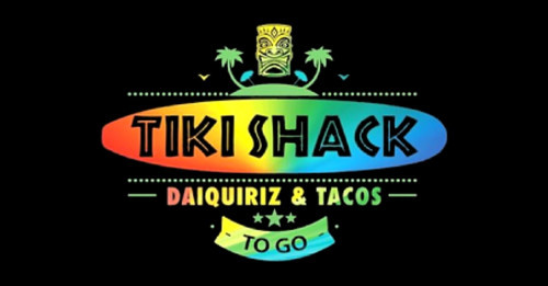 Tiki Shack Daiquiriz Tacos To Go