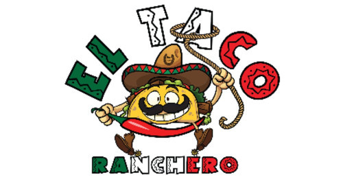 El Taco Ranchero