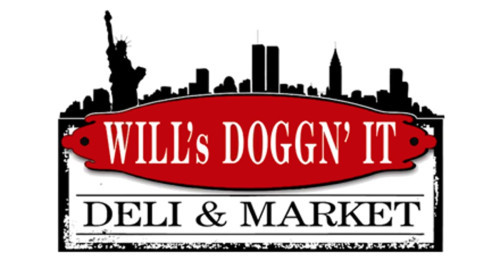 Will's Doggn' It Deli And Market