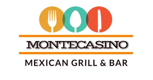Montecasino Mexican Grill
