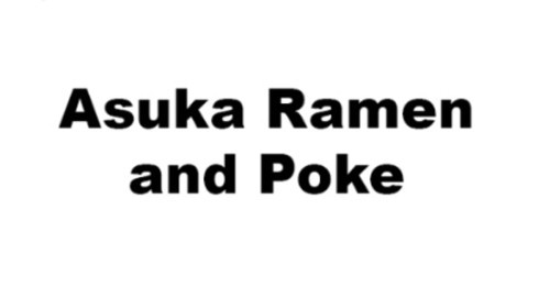 Asuka Ramen Poke (colfax In Denver)