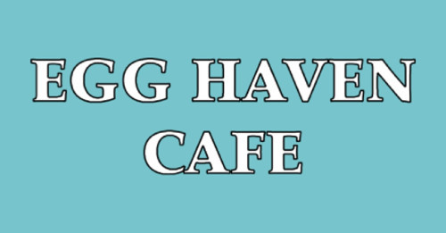 Egg Haven Cafe