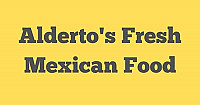 Alderto's Fresh Mexican Food