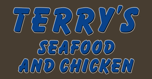 Terry's Seafood And Chicken