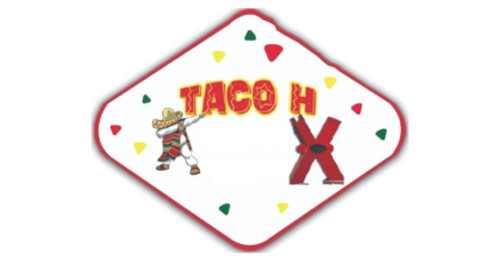 Taco H Mexican Food