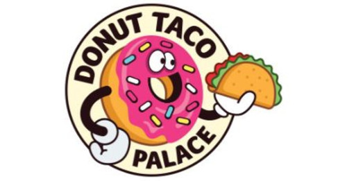 Donut Taco Palace I