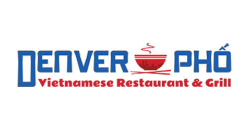 Denver Pho Vietnamese Grill