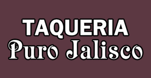 Taqueria Puro Jalisco