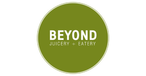 Beyond Juicery Eatery