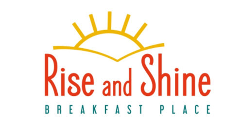 Rise And Shine Breakfast Place