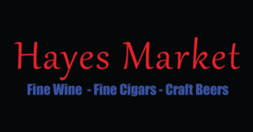 Hayes Market Liquor Vintage Fine Wines Cigars