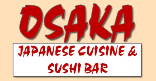 Osaka Japanese Cuisine