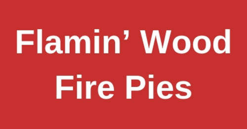 Flamin’ Wood Fire Pies