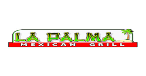 La Palma Mexican Grill
