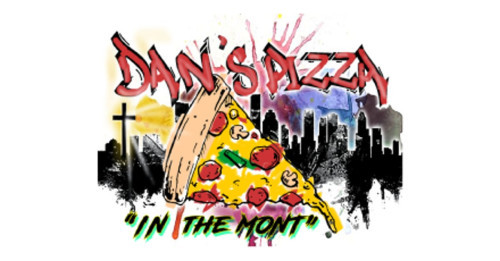 Dan's Pizza ”in The Mont”