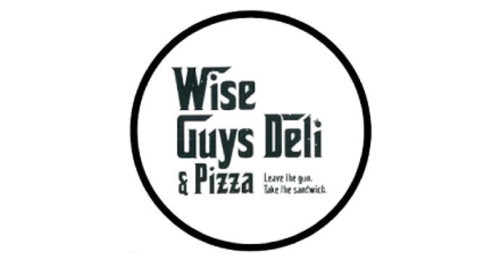 Wise Guys Deli Pizza Riverside