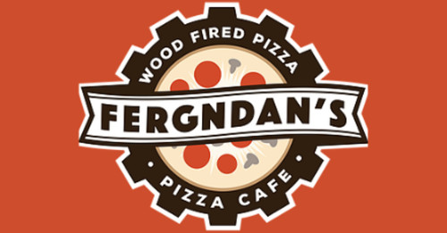 Fergndan's Wood Fired Pizza Cafe