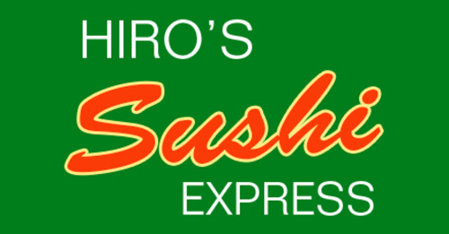 Hiro's Sushi Express South