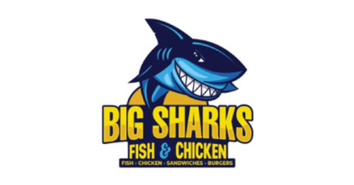 Big Sharks Fish And Chicken