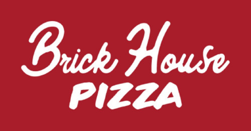 Brick House Pizza