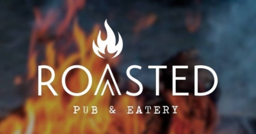 Roasted Pub And Eatery