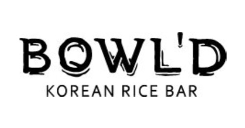 Bowl'd Korean Rice