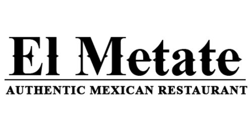 El Metate Auténtico Mexicán
