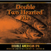 Double Two Hearted Ale