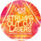 Strung Out On Lasers