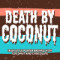 Dood Door Kokosnoot