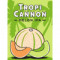 TropiCannon Melon