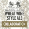 Barrel-Aged Wheat Wine