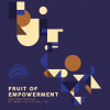 Fruit of Empowerment