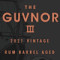 The Guvnor Iii 2021 Vintage Rum Barrel Aged